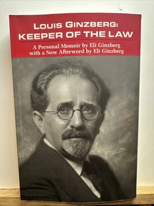 Louis Ginzberg : Keeper of the Law by Eli Ginzberg (1996, Trade Paperback) - Bild 1 von 4