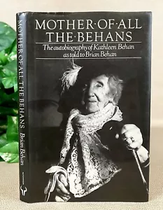 Mother of all the Behans: as Told by Kathleen Behan to Brian Behan - 1984 HC DJ - Picture 1 of 16