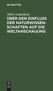 ber Den Einfluss Der Naturwissenschaften Auf Die Weltanschauung: Vortrag, Gehalt - Picture 1 of 1