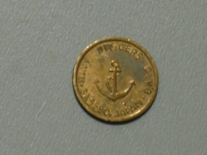 Japan Sasebo Navy Base Officer's Club Anchor Trade Token 18mm - Picture 1 of 3