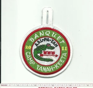 BV SCOUT BSA OA LODGE 237 AAL-PA-TAH 2011 BANQUET CAMP TANAH-KEETA WWW PATCH FL - Picture 1 of 1