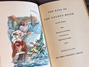 The King Of The Golden River Hardcover First Printing 1946 Book by John Ruskin - Picture 1 of 5