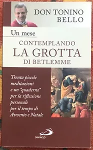 Un mese contemplando la grotta di Betlemme. Trenta piccole medita - Foto 1 di 1