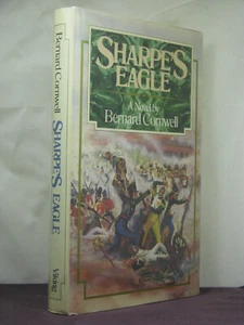 BCE,Sharpe 8: Sharpe's Eagle (Spain 1809) by Bernard Cornwell (1981,HB) Talavera - Picture 1 of 3