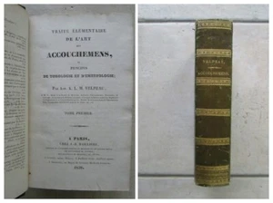 VELPEAU : ART DES ACCOUCHEMENS, tokologie et embryologie, 1829 + lettre signée - Picture 1 of 20