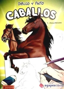 Dibujo y pinto caballos. NUEVO. ENVÍO URGENTE (Librería Agapea) - Imagen 1 de 1