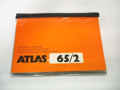 Atlas 65/2 Radlader Ersatzteilliste Spare Parts List Catalogue pieces 1999 - Bild 1 von 3