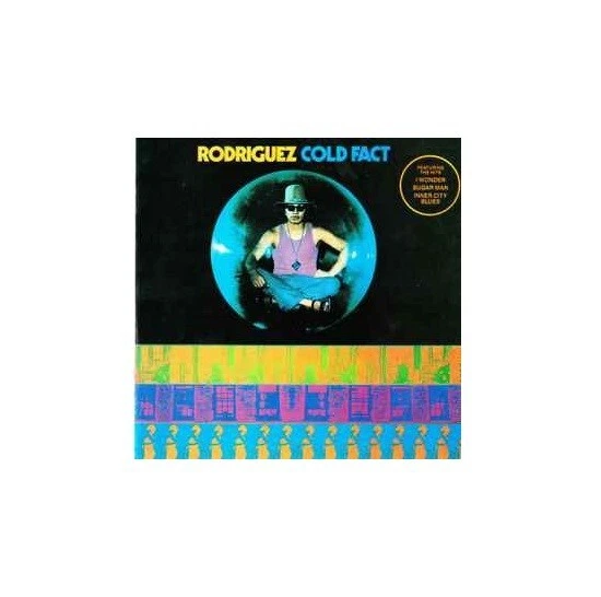 Rodriguez* - Cold Fact (CD, Album, RE) - Bild 1 von 1