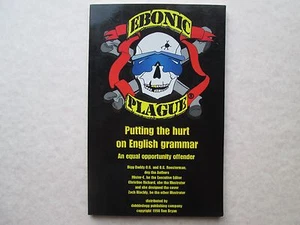 EBONIC PLAGUE Putting the Hurt on English Grammer BIG DADDY O.G. Ron Bryan 1998 - Picture 1 of 4