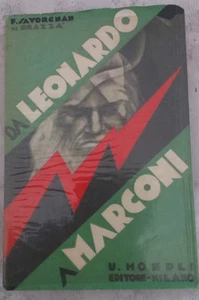 F. Saorgan di Brazza - DA LEONARDO A MARCONI - 1933 - 1. Aufl. Hoepli - Bild 1 von 1