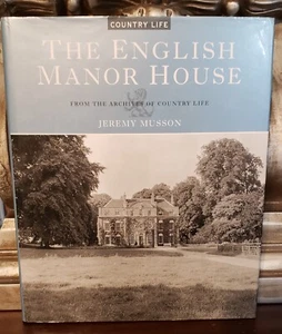 The English Manor House by Jeremy Musson (1999, Hardback, Very Good) - Picture 1 of 11