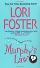 Murphy's Law By Lori Foster