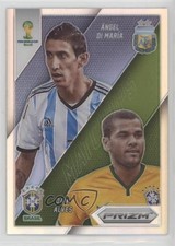 2014 Panini Prizm World Cup Matchups Silver Angel Di Maria Daniel Alves Dani vs