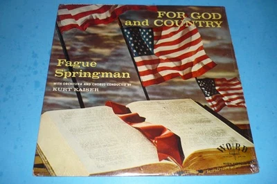 FAGUE SPRINGMAN - "FOR GOD AND COUNTRY" - RARE XIAN / PATRIOTIC RECORD - SHRINK Foto 1 de 3