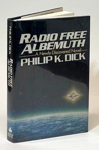 Philip K Dick / Radio Free Albemuth 1st Edition 1985 - Picture 1 of 2