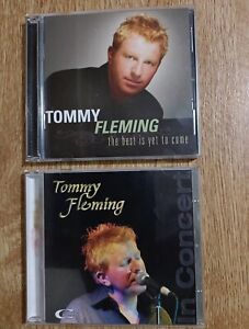 Best Is Yet to Come + In Concert By Tommy Fleming x 2 CDs Bundle