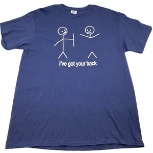I've Got Your Back T-Shirt Joke Gift Novelty Stick man Funny Tee Top     U13 - Picture 1 of 4