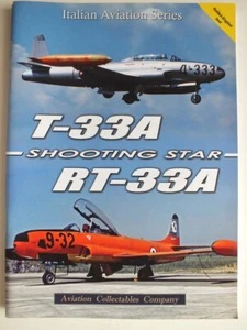 T-33A/RT-33A Shooting Star (Italian Aviation Series) *Ita/ Eng* - Picture 1 of 3