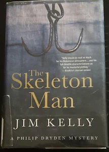 Journalist Philip Dryden Ser.: The Skeleton Man by Jim Kelly (2008, Hardcover) - Picture 1 of 11