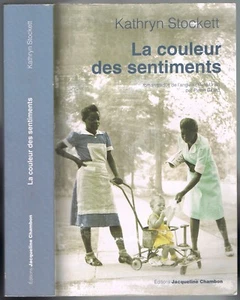 Kathryn STOCKETT La COULEUR des SENTIMENTS 1962 Racisme à JACKSON au MISSISSIPPI - Picture 1 of 9