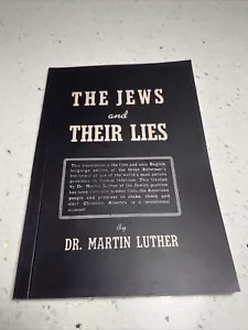 Martin Luther 1948, The Jews And Their Lies,Opinion Christian Nat'list Crusade - Picture 1 of 6