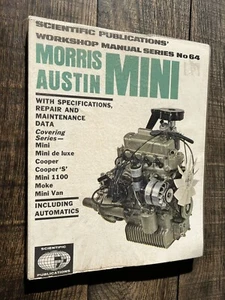 The Complete Morris Austin Mini Workshop Manual Cooper Scientific Publications - Picture 1 of 5