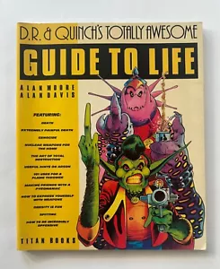 ALAN MOORE/ALAN DAVIS D.R. & Quinch's Totally Awesome Guide to Life | 1986 TPB - Foto 1 di 10