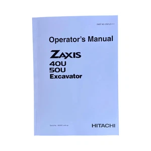 HITACHI ZAXIS ZX 40U 50U EXCAVATOR OPERATORS MANUAL - Picture 1 of 6