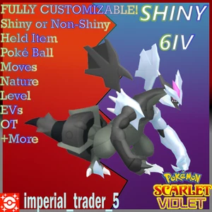 Pokémon Scarlet and Violet ✨SHINY✨ White Kyurem Bundle 6IV + Customizable - Picture 1 of 1