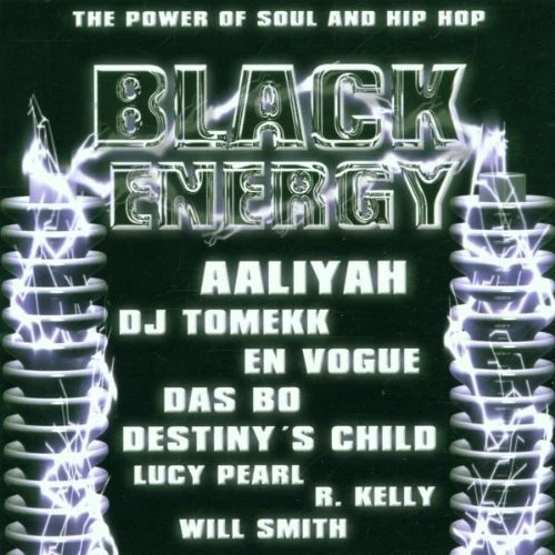 Black Energy-The Power of Soul and Hip Hop (2000) Aaliyah, Anastacia, D.. [2 CD] - Bild 1 von 1