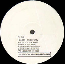 Pascal & Mister Day - VISIONS of A New WORLD (Brother Of Soul Rmxs) - 2001 - UK