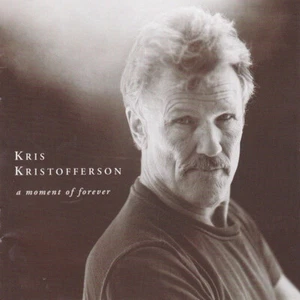 CD, Album Kris Kristofferson - A Moment Of Forever - Bild 1 von 1