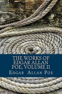 The Works of Edgar Allan Poe, Volume II by Edgar Allan Poe (English) Paperback B - Picture 1 of 1
