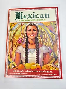 Mexican Calendar Girls - Chicas De Calendarios Mexicanos - Vintage Art History - Imagen 1 de 5