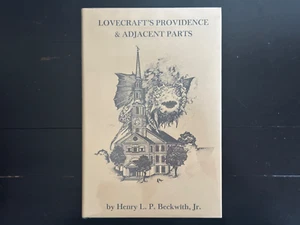 Lovecraft’s Providence - H.P. Lovecraft - Henry L.P. Beckwith - 1st Edition - Picture 1 of 3