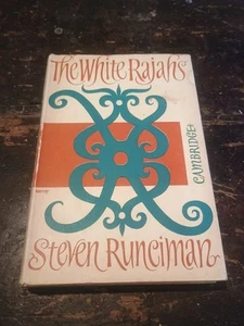 The White Rajahs by Steven Runciman - 1960 1st Edition Hardback Maps Illustrated - Picture 1 of 12