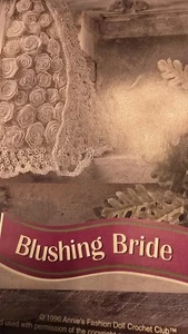 Annie's FASHION Doll CROCHET CLUB PATTERN Blushing Bride - Picture 1 of 5