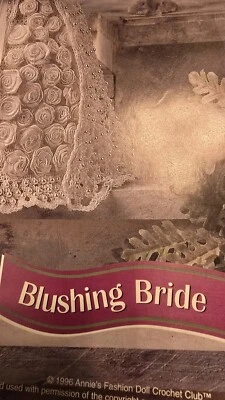 Annie's FASHION Doll CROCHET CLUB PATTERN Blushing Bride - Image 1 of 4
