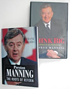 2 X SIGNED* Reform Party leader PRESTON MANNING THINK BIG + Frank Dabbs ROOTS HC - Picture 1 of 15
