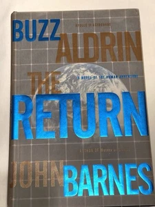 Buzz Aldrin SIGNIERT Die Rückkehr Buch 2000 1. Auflage Erstdruck Hardcover - Bild 1 von 7