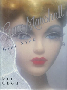 GENE MARSHALL: Girl Star By MEL ODOM & MICHAEL SOMMERS (2000 Hardcover) - Imagen 1 de 2