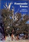 Fantastic Trees : Edwin A. Menninger