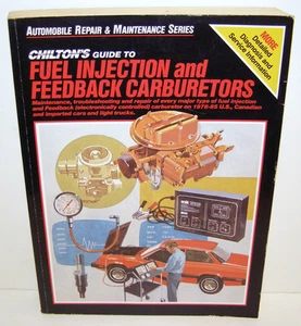 Fuel Injection & Feedback Carburetors Chilton 1978-85 US, Canadian & Imported - Picture 1 of 1