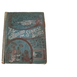 Vintage Antique Book Display Decoration All Aboard For Sunrise Lands Book. Z - Picture 1 of 8