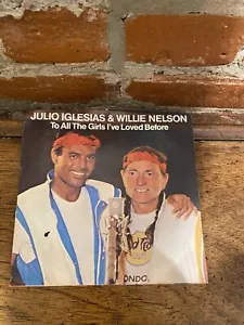 Julio Iglesias & Willie Nelson – To All The Girls.. 1984 VG+/EX F175. Pre-owned - Foto 1 di 2