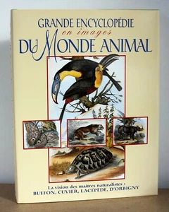 Encyclopédie des animaux D'après Buffon, Lacépède, Cuvier et d'Orbigny 1994 - Imagen 1 de 9