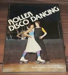 ROLLER DISCO DANCING 1979 VERY RARE VTG PAPERBACK RETRO BOOK SKATE RINK - Picture 1 of 7
