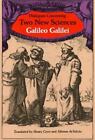 Dialoge über zwei neue Wissenschaften von Galilei, Galileo