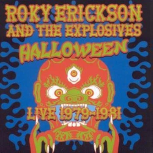 ROKY ERICKSON & THE EXPLOSIVES: HALLOWEEN - CD SEALED - Image 1 of 1