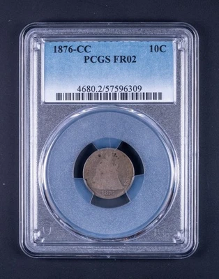 1876-CC Seated Liberty Dime 10c PCGS FR02 Original Surfaces WB309 - Image 1 of 2